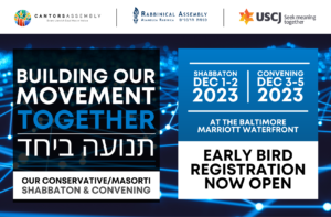 2023 Conservative | Masorti Shabbaton & Convening
